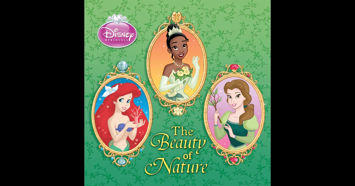 Disney Princess The Beauty Of Nature By A Posner On Ibooks