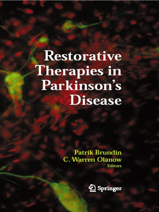 Restorative Therapies in Parkinson's Disease