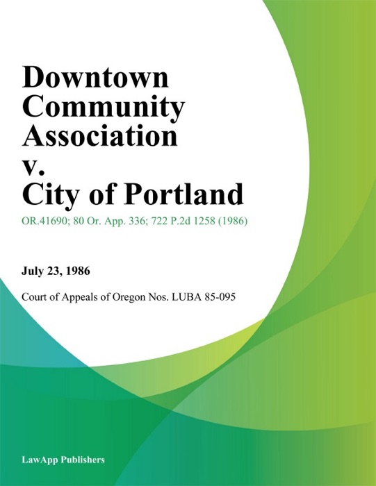 Downtown Community Association v. City of Portland