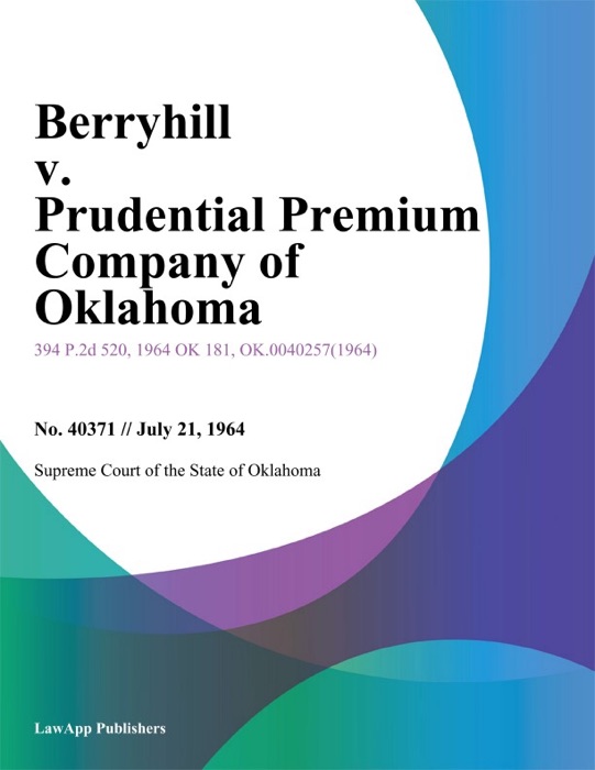 Berryhill v. Prudential Premium Company of Oklahoma