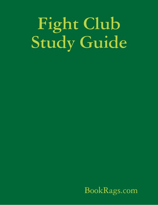 Fight Club Study Guide