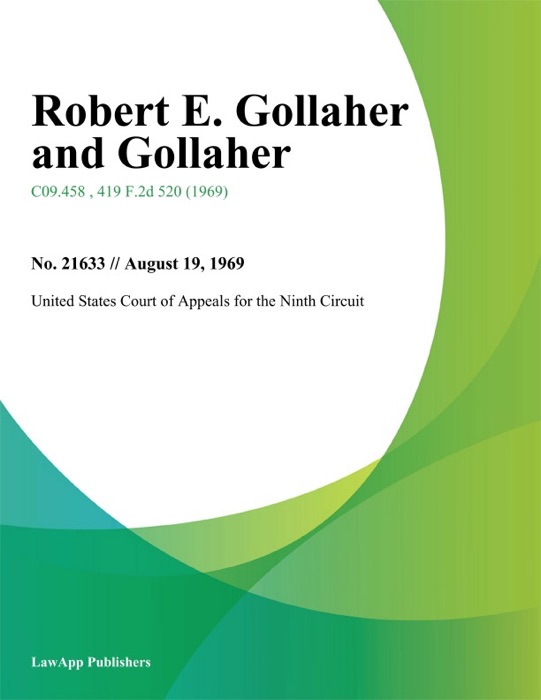 Robert E. Gollaher and Gollaher