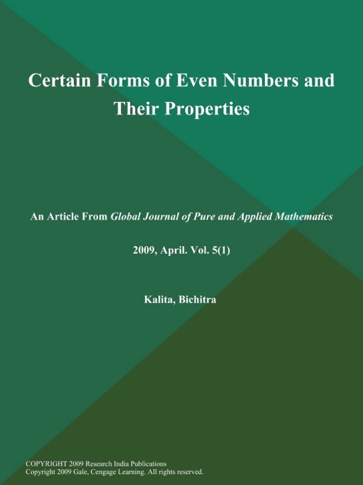 Certain Forms of Even Numbers and Their Properties