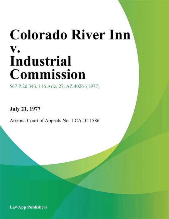 Colorado River Inn v. Industrial Commission