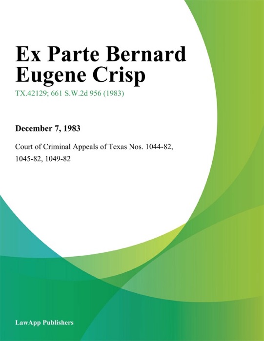 Ex Parte Bernard Eugene Crisp