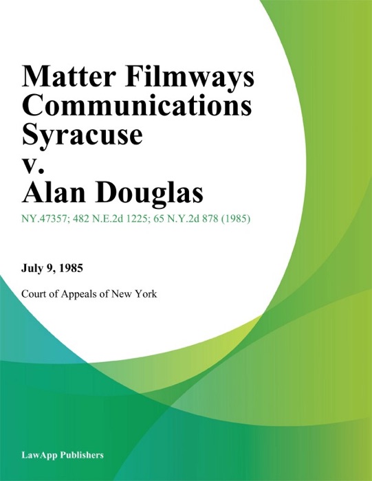 Matter Filmways Communications Syracuse v. Alan Douglas