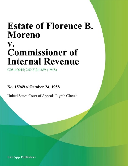 Estate of Florence B. Moreno v. Commissioner of Internal Revenue
