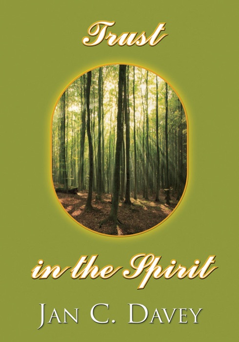 Trust In The Spirit