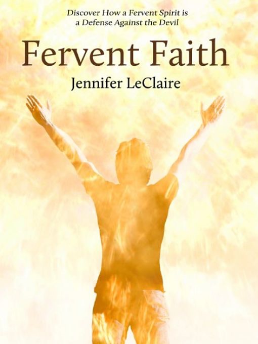 Fervent Faith