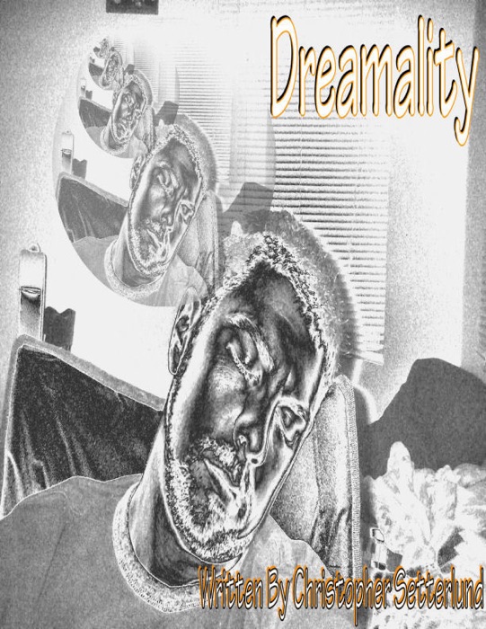 Dreamality