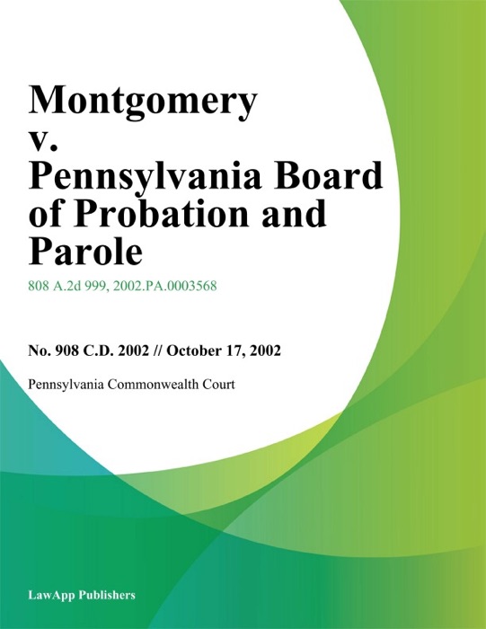Montgomery v. Pennsylvania Board of Probation And Parole