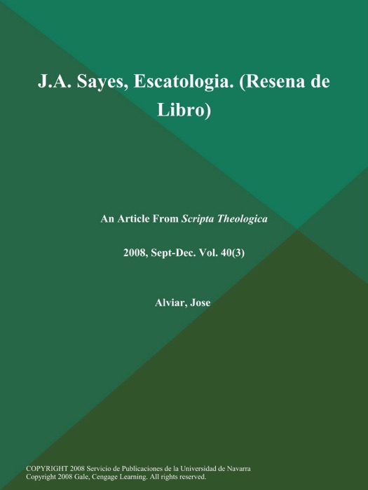 J.A. Sayes, Escatologia (Resena de Libro)