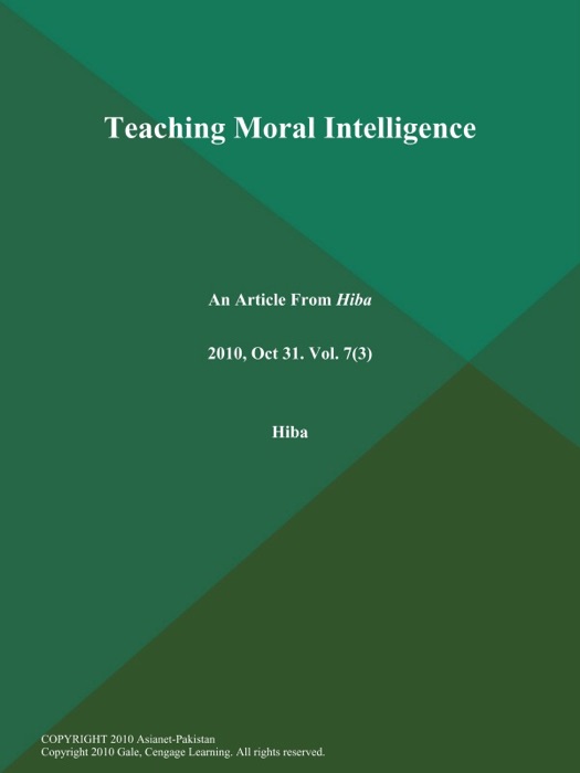 Teaching Moral Intelligence