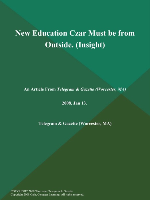 New Education Czar Must be from Outside (Insight)