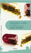 Hablando claro - Joanna Moncrieff