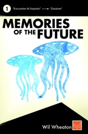 Memories of the Future