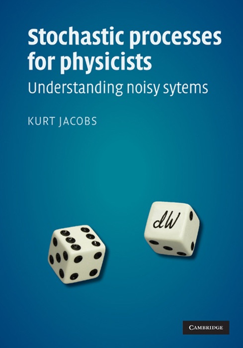 Stochastic Processes for Physicists