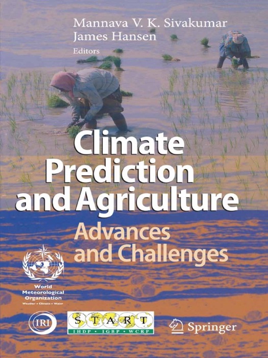 Climate Prediction and Agriculture