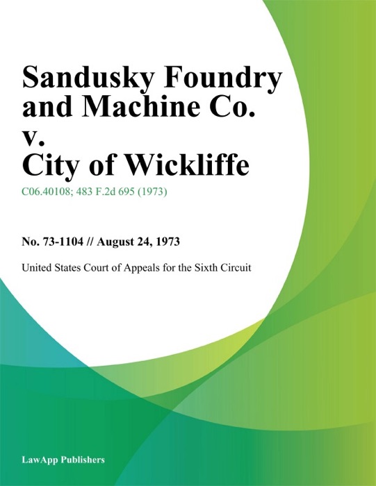 Sandusky Foundry and Machine Co. v. City of Wickliffe