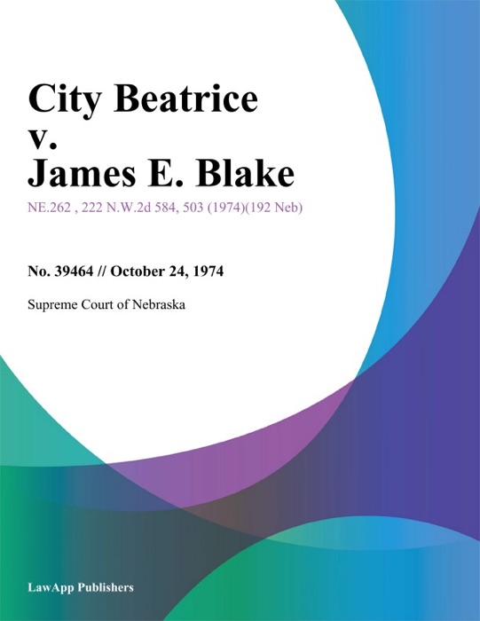 City Beatrice v. James E. Blake