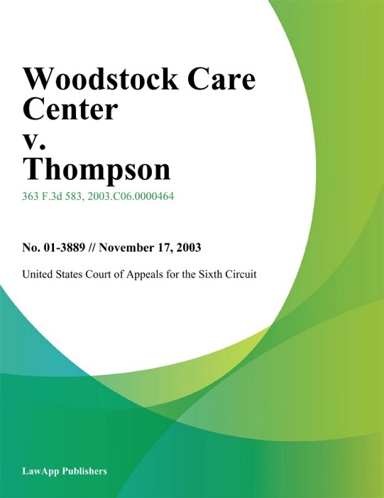 Woodstock Care Center V. Thompson