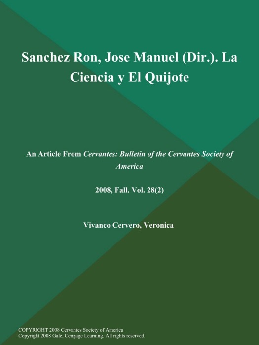 Sanchez Ron, Jose Manuel (Dir.). La Ciencia y El Quijote