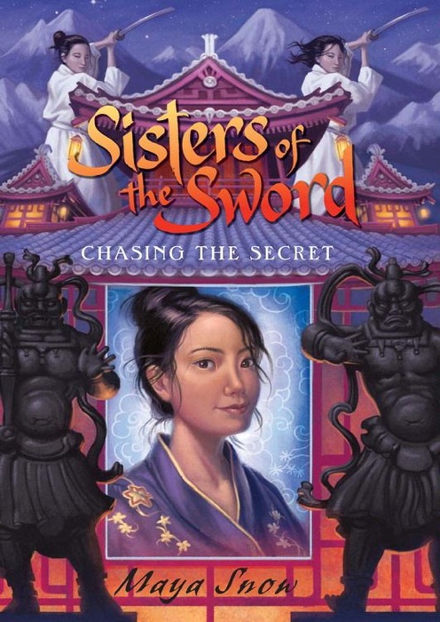 Sisters of the Sword 2: Chasing the Secret