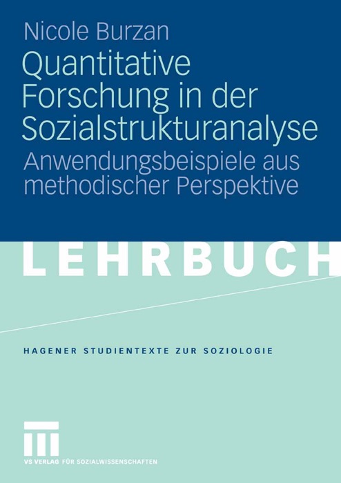 Quantitative Forschung in der Sozialstrukturanalyse