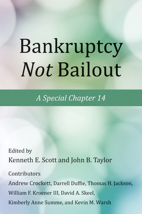 Bankruptcy Not Bailout