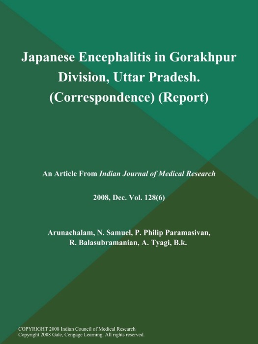 Japanese Encephalitis in Gorakhpur Division, Uttar Pradesh (Correspondence) (Report)