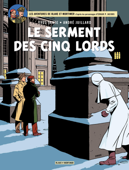 Blake & Mortimer - Tome 21 - Le serment des cinq Lords - Yves Sente & André Juillard