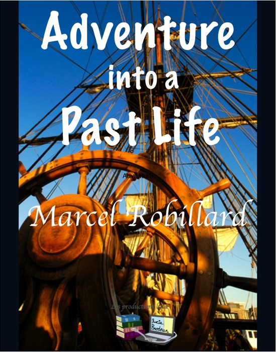 Adventure Into a Past Life