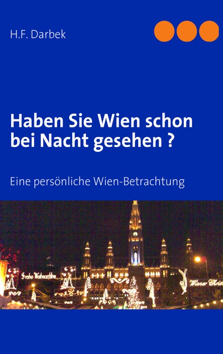 Haben Sie Wien schon bei Nacht gesehen ?