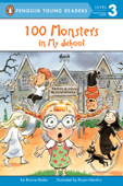 100 Monsters in My School - Bonnie Bader, Bryan Hendrix & Karl Jones