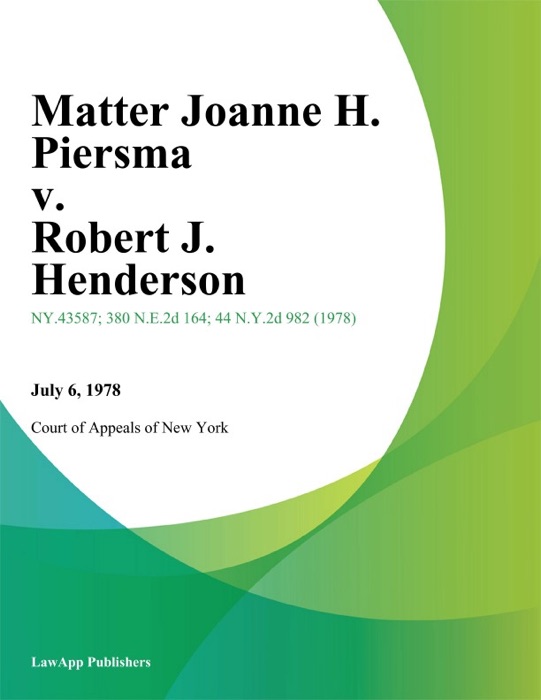 Matter Joanne H. Piersma v. Robert J. Henderson