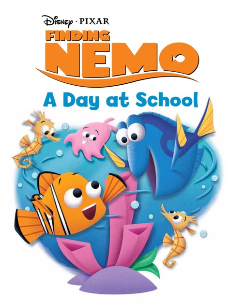 Finding Nemo A Day At School By Disney Book Group On Ibooks