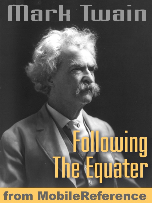 Following the Equator: A Journey Around the World
