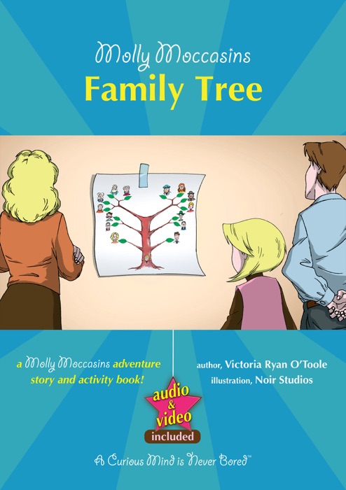 Molly Moccasins -- Family Tree (Read Aloud Version)