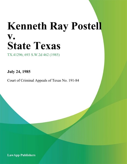 Kenneth Ray Postell v. State Texas