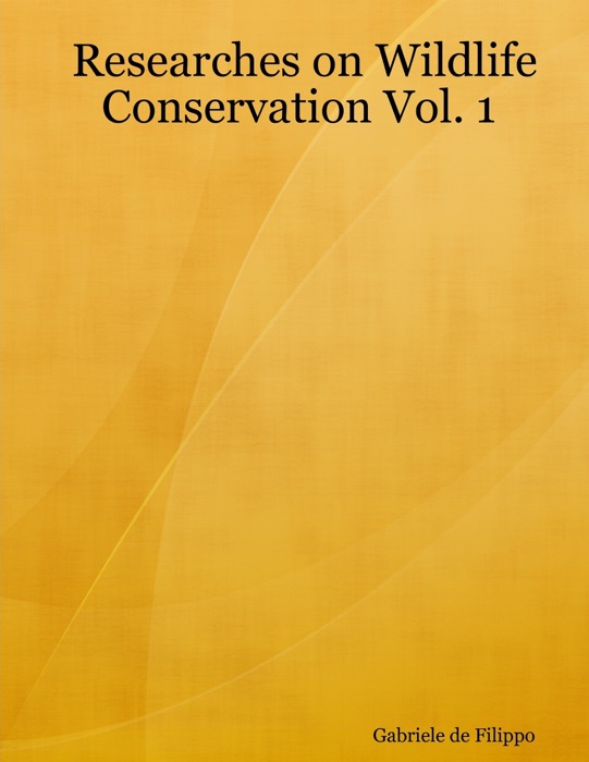 Researches On Wildlife Conservation