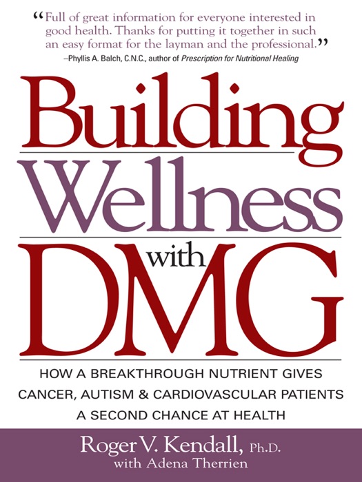 Building Wellness with DMG