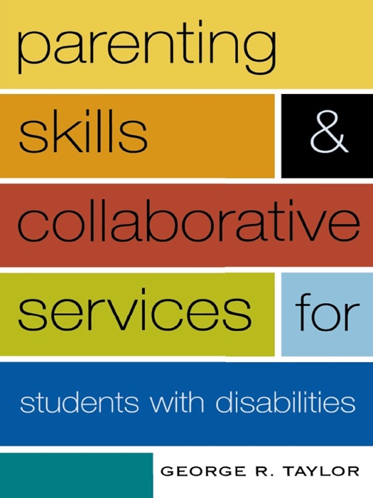 Parenting Skills and Collaborative Services for Students With Disabilities