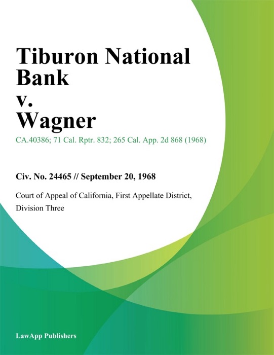 Tiburon National Bank v. Wagner