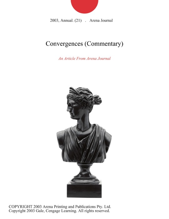 Convergences (Commentary)