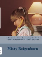 A Broken System: Examining the Clark County Department of Family Services