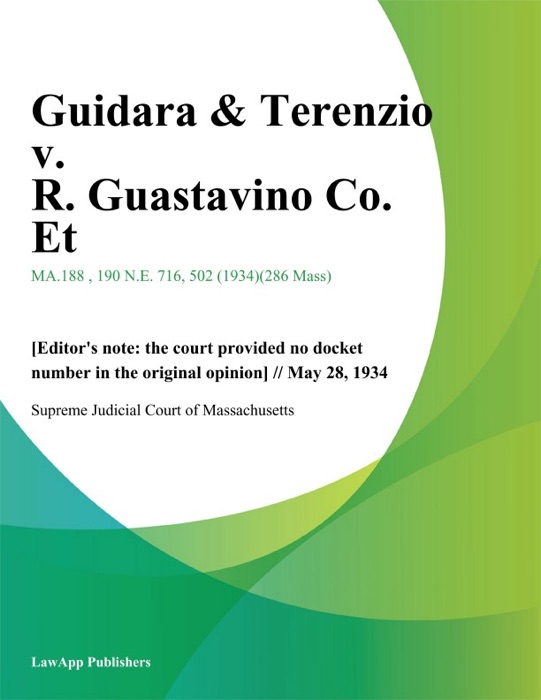 Guidara & Terenzio v. R. Guastavino Co. Et