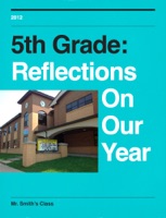 5th Grade: Reflections On Our Year