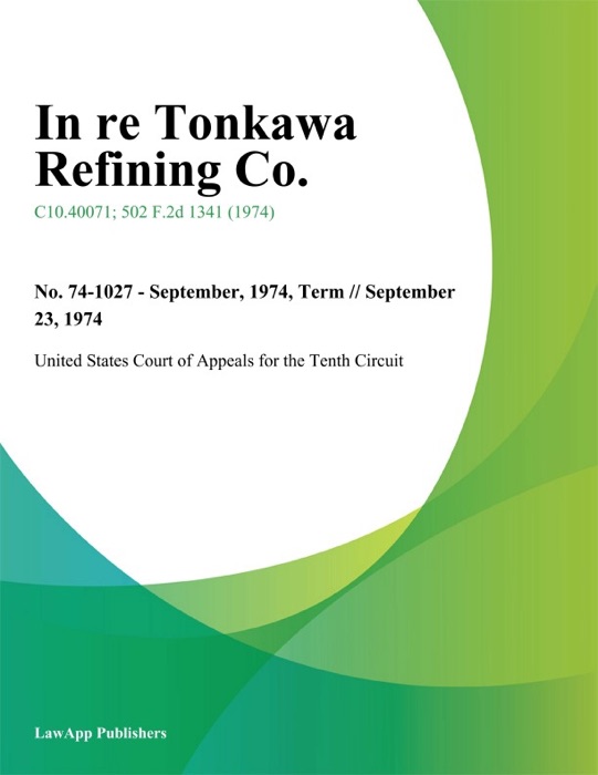 In re Tonkawa Refining Co.