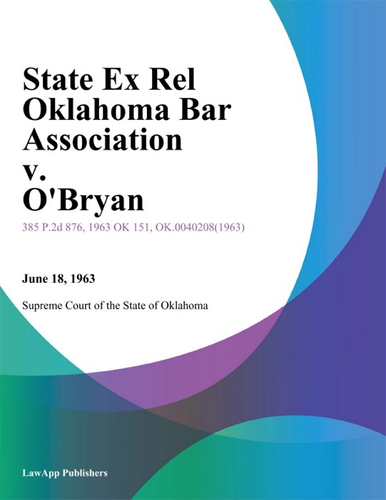 State Ex Rel Oklahoma Bar Association v. Obryan