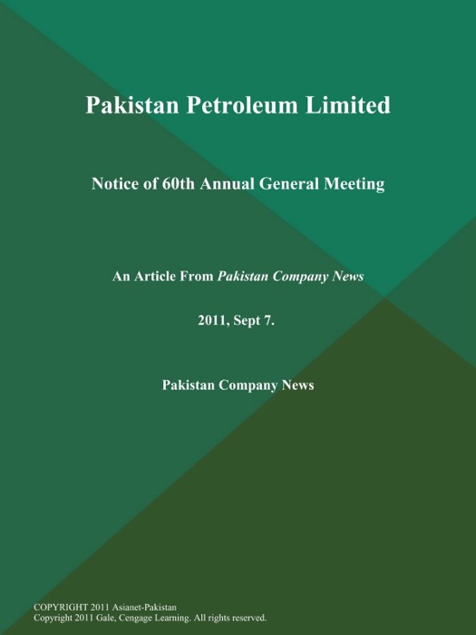 Pakistan Petroleum Limited: Notice of 60th Annual General Meeting